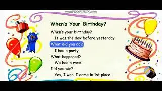 D. Listen and chant  ( When's your Birthday )