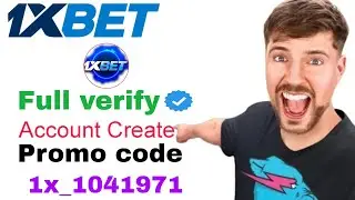 কিভাবে 1xbet একাউন্ট খুলব/1xbet account create /full verify /Bangladesh #mrbeast #1xbet