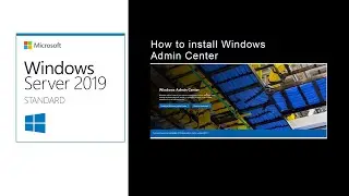 8-How to install Windows Admin Center#08