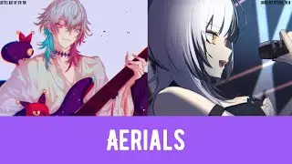 Aerials - Covered by Gavis Bettel & Shiori Novella (Duet Version w/Lyrics)