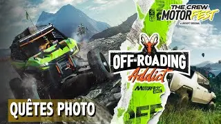 PHOTO WILD - AGRICULTURE / QUÊTES PHOTO OFF-ROADING ADDICT - THE CREW MOTORFEST