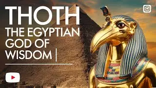 Thoth, the Egyptian God of Wisdom | 🇪🇬✨ #Thoth #AncientEgypt #wisdom  #magic  #mythology