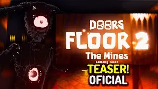 DOORS FLOOR 2! TEASER OFICIAL “THE MINES” y CODIGO 5B DE VISITAS🚪I NUEVAS ENTIDADES I Roblox