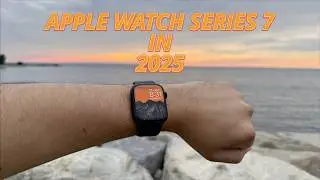 Apple Watch Series 7 In 2025? 3 YEARS Later!