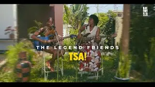 The Legend Friends  - Tsa [DAKONIQ 2022]