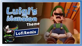 Luigi's Mansion - Lofi Remix