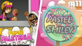 Papa's Paleteria Food Truck #11 | Pastel Smiley