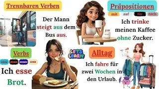 German A1–B1 in 6 hours: Prepositions + 100 Top Verbs + Everyday Life 🔥📘