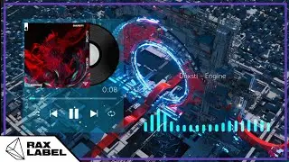 Daxsti - Engine [RAX Label]