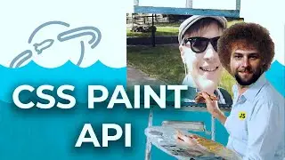 CSS Paint API и Houdini — подкаст «Суровый веб»
