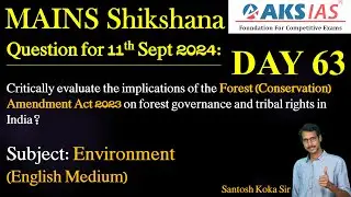 Day 63 (Environment)- Mains Shikshna Free Initiative #mains #upsc #group1 #tspsc #appsc #mainsanswer