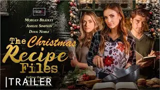 The Recipe Files (2023) | Trailer | Nicely Entertainment