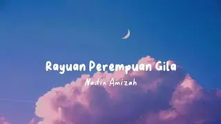 Rayuan Perempuan Gila-Nadin Amizah | Official Lyrics Indonesia