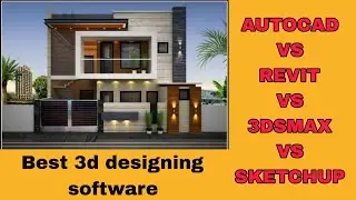 best software for 3d modeling /best software for architecture and civil engineering /AutoCAD