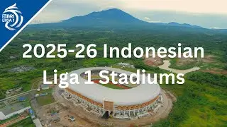 2025-26 Indonesian Liga 1 Stadiums