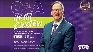 TCU Admissions Facebook Live - Application Tips