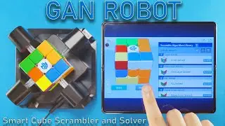 GAN ROBOT - Rubik's Cube Solver/Scrambler machine