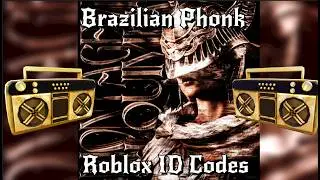 💃Brazilian Funk🕺| Roblox ID Codes [Working🚨]