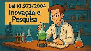 3 - Law 10.973/2004 Innovation and Scientific Research