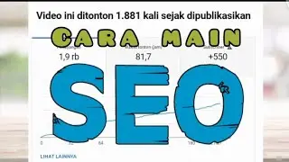 Cara menambah viewer dengan SEO Optimasi mesin pencarian Youtube