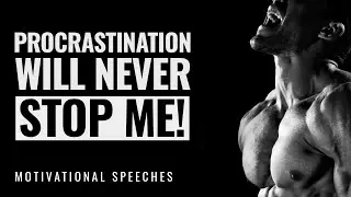Tips for overcoming procrastination | Best Motivational Speech 2022