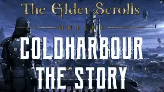 Coldharbour Story Recap - The Elder Scrolls Online