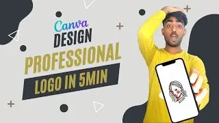 How To Make A Professional Logo In Under 5 Mins | Canva