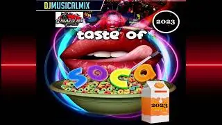 2023 Soca |Dj Musical Mix |Taste of Soca 2023
