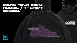 How To Make Your Own T-Shirt / Hoodie Design In Photoshop For Free | MODERN AESTHETIC DESIGN|MOCKUP