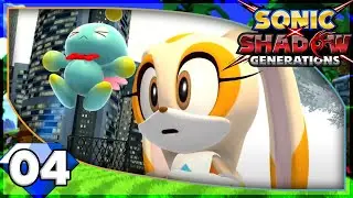 Saving Cream & Cheese in Speed Highway! | Sonic Generations - Part 4