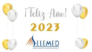 Feliz  Año 2023✨  # Selemed🦷🧡💙