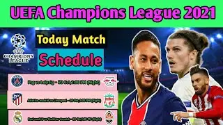 UEFA Champions League 2021 Today All Matches Schedule || UEFA Football Match Schedule
