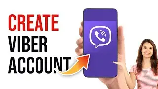 Create Viber Account | Viber Account Registration Guide | Viber App Sign Up 2023