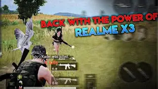 Back With The Power Of Realme X3 Pubg Mobile Highlights 4 Finger Claw + Always On Gyro