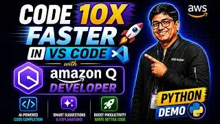 Code 10X Faster in VS Code with This New AI Tool! 🤖🔥 | Python + Amazon Q Demo
