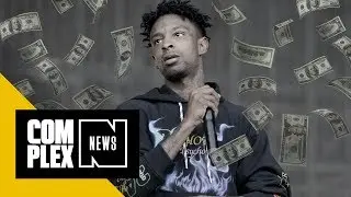 21 Savage: 'Miss Me With All That Greatest Rapper Sh*t I Wanna Be the Richest'