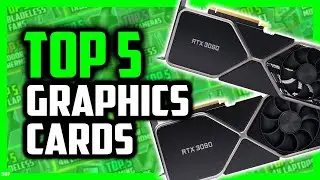 Best Graphics Cards for Gaming in 2021