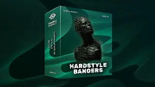 Hardstyle Bangers | Sample Pack | Serum Presets