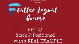 Flutter Stack & Positioned Widget | Ep 03 | Flutter Layout Course
