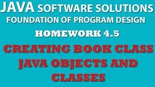 4-5 Java: Creating Book Class (Java OOP, Objects, Classes, Setters, Getters)