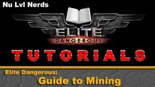 Elite Dangerous Guide to Mining