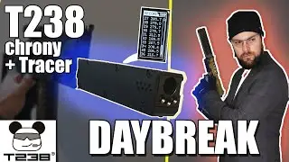 T238 Tracer + CHRONY / Daybreak / Review FR