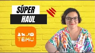 SÚPER HAUL DE TEMU vol. I