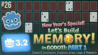 Godot 3.2: Let's Build Memory! (Part 1) New Year's Special! 🥳