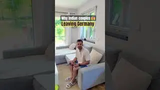 Why Indian couples leaving Germany 🇩🇪
