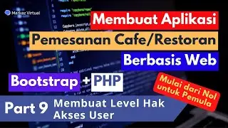 Creating a Web-Based Cafe Ordering Application Part 9 - Creating User Access Level