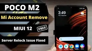 Poco M2 Mi Account Unlock Without Flashing One Click Remove Free | Relock Issue Fixed By Server