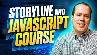 Customizing Storyline Courses with JavaScript: The Ultimate Course