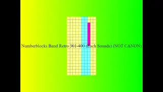 Numberblocks Band Retro 301-400 (Each Sounds) (NOT CANON)