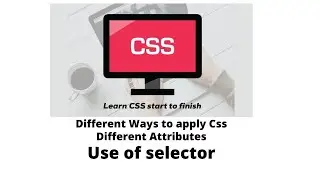 How to add CSS in HTML page - Types of CSS - Selector in HTML CSS